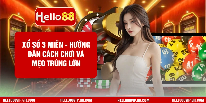Xổ Số 3 Miền